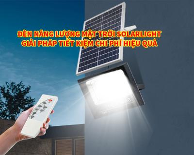 Đèn NLMT Solarlight Giải Pháp Tiết Kiệm Chi Phí Hiệu Quả